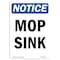 Signmission OSHA Notice, 5" Height, Mop Sink Sign, 5" X 3.5", Portrait OS-NS-D-35-V-14249 - alternate 1